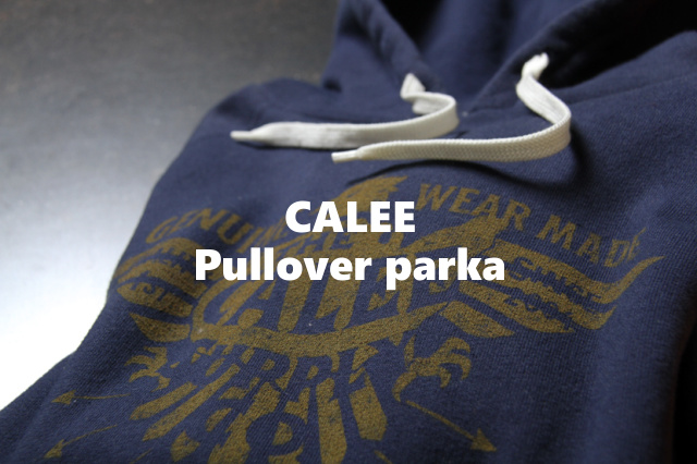 CALEE "Pullover parka" Price:17,280yen