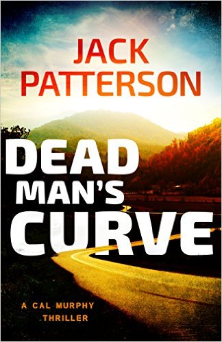 Free eBook - Dead Man's Curve (A Cal Murphy Thriller Book 5) Free eBook - Dead Man's Curve (A Cal Murphy Thriller Book 5)