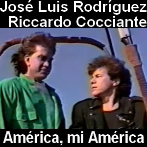 Jose Luis Rodriguez y Riccardo Cocciante - America, mi America Letra y acordes de guitarra y piano