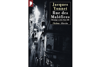 Lundi Librairie : Rue des Maléfices, chronique secrète d'une ville - Jacques Yonnet