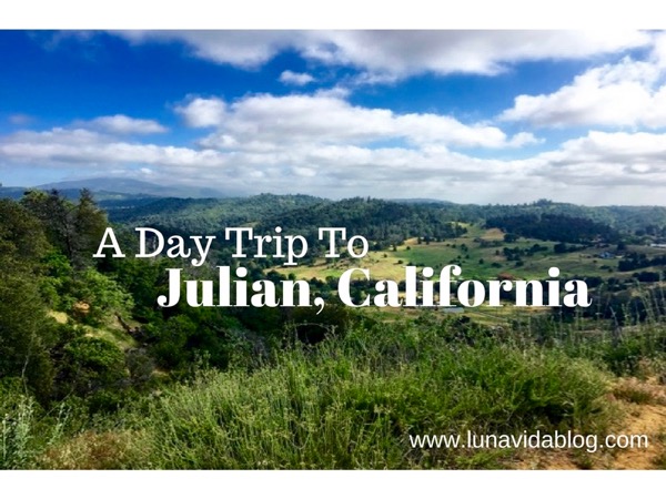 julian ca day trip