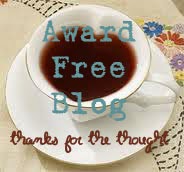 This is an award free blog