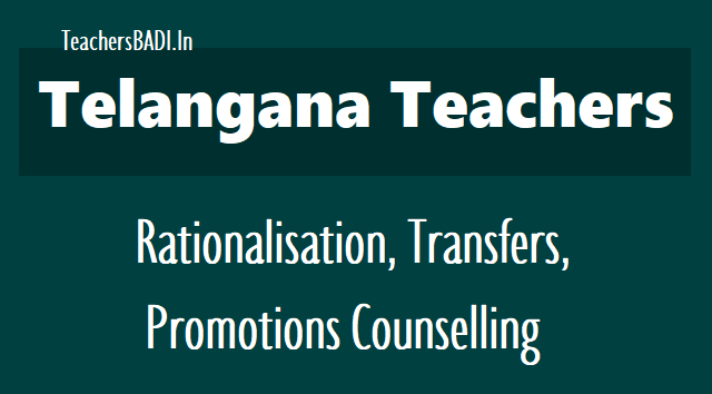 Telangana Teachers Rationalisation,Transfers,Promotions Counselling in this Summer Telangana Teachers Transfers Guidelines, rationalization transfers promotions counselling in telangana, surplus teachers identification,schools, posts and staff rationalisation norms, schools rationalization norms,surplus posts shifting in telangana state, ps, ups high schools staff pattern for rationalisation, rationalize the teaching staff in telangana schools, ts schools teachers staff rationalization, rte act 2009 norms, rmsa norms, Schedule