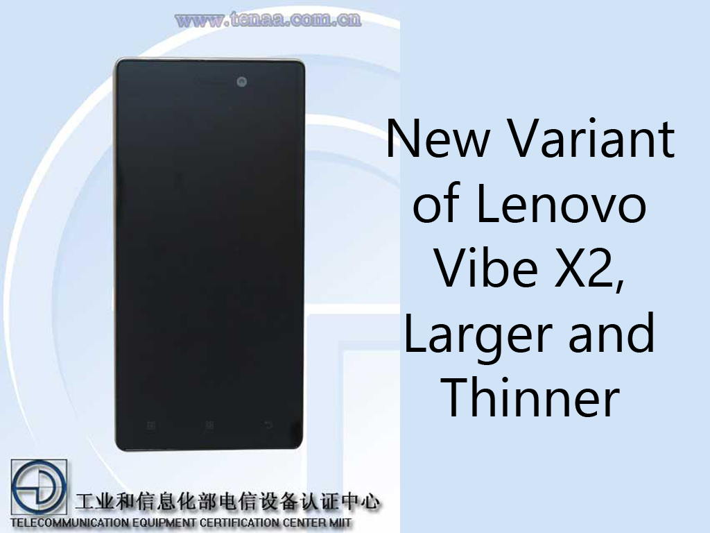Lenovo Set To Launch Thinner And Larger Variant Of Vibe X2