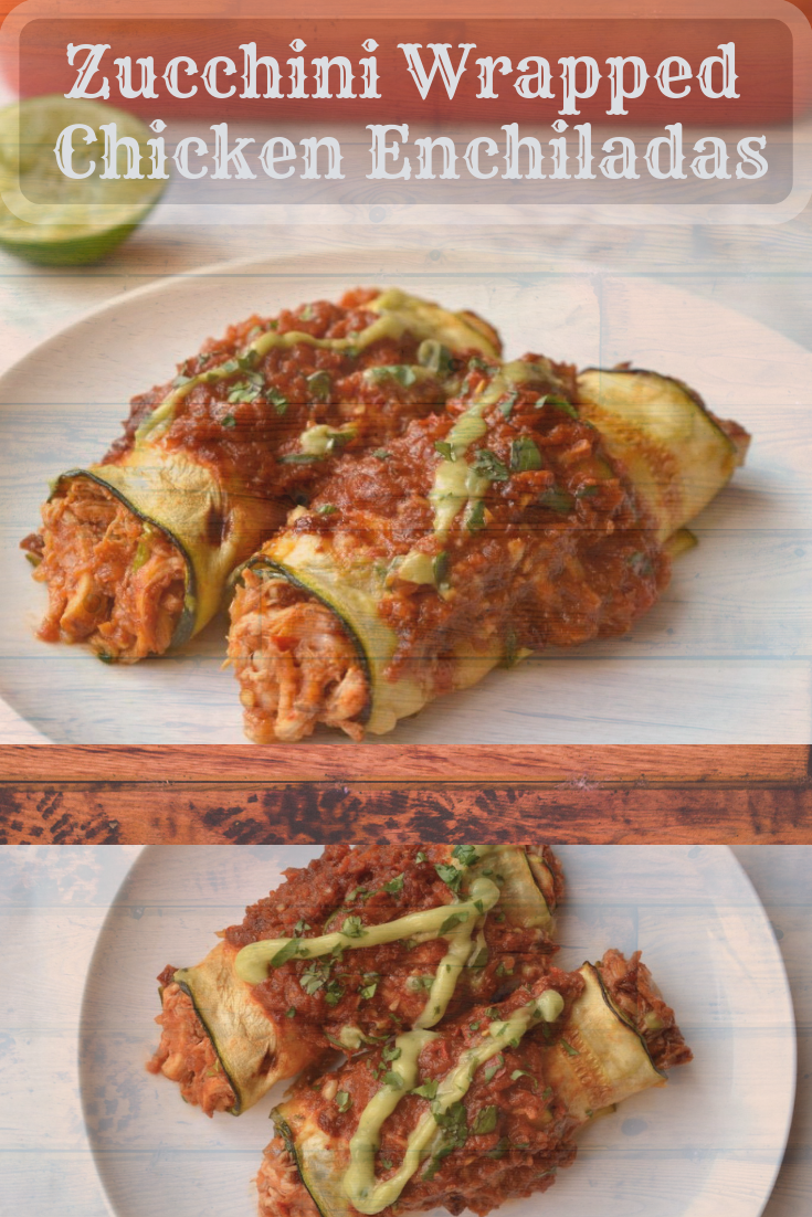 Zucchini Wrapped Chicken Enchiladas healty food