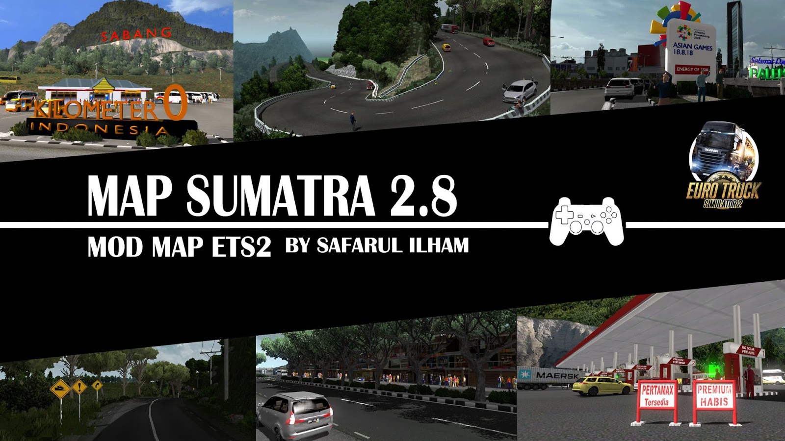 Map Sumatra v2.8 Versi Euro Truck Simulator 2 Terbaru