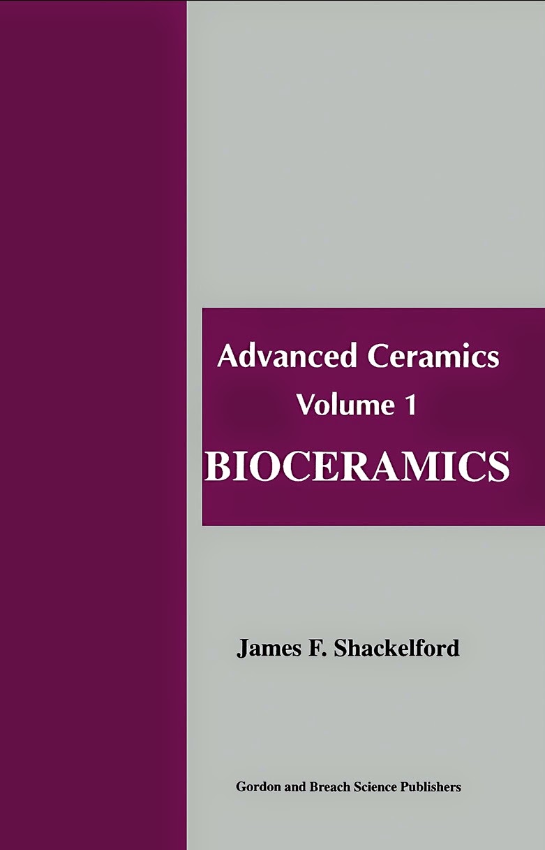 Advanced Ceramics VOL 1 Bioceramics James F.Shackelford © 1999.PDF