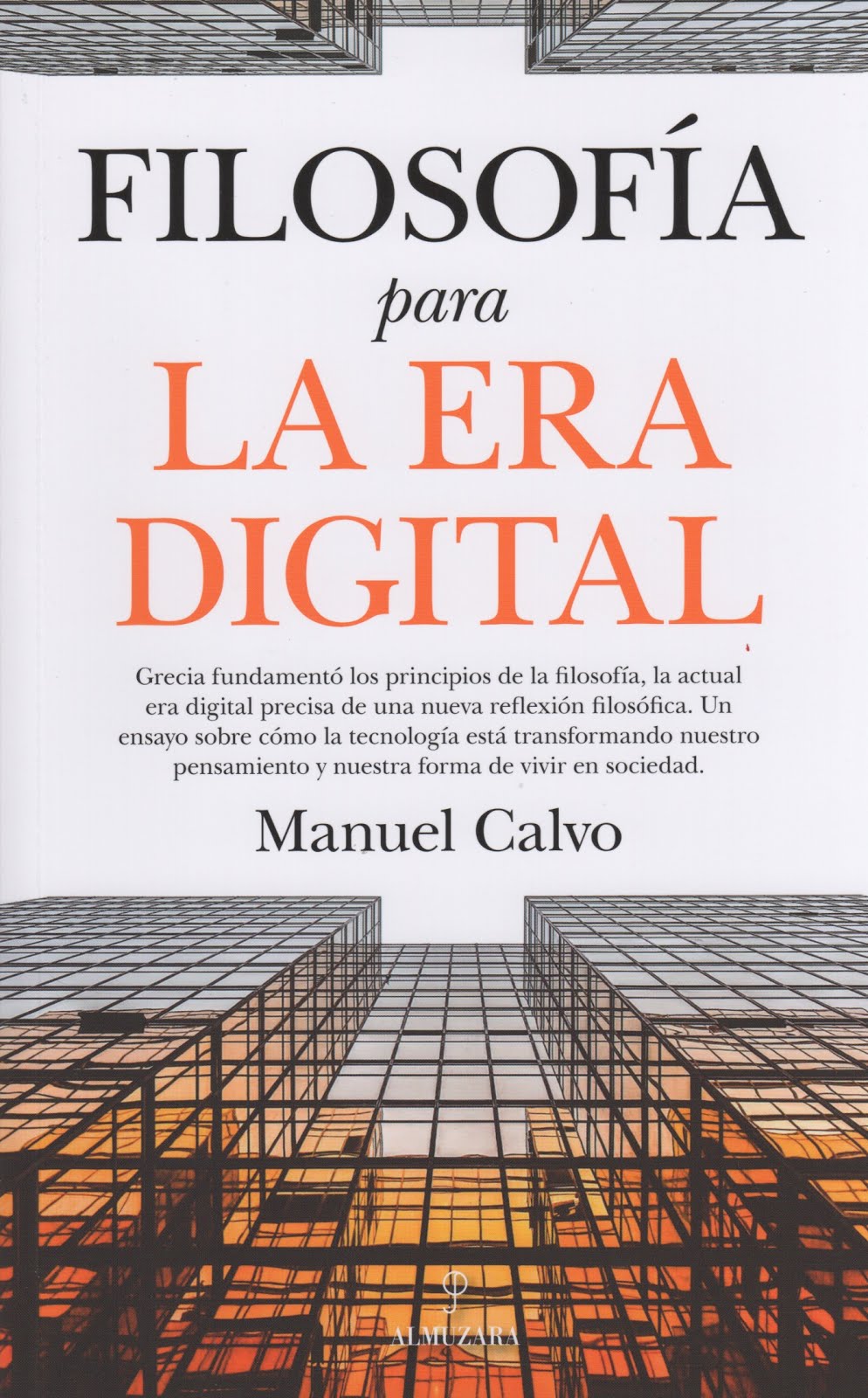 Manuel Calvo (Filosofía para la era digital)