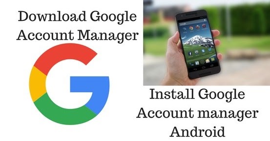 android google account manager apk