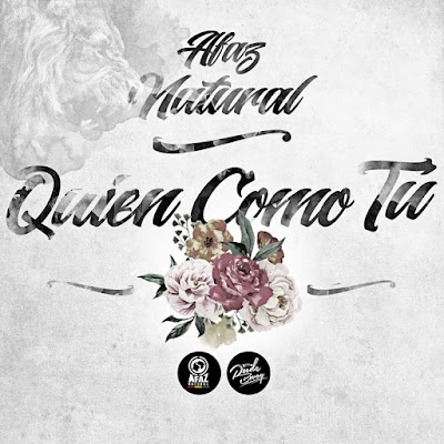 Afaz Natural - Quien Como Tú (Single) Afaz Natural - Quien Como Tú (Single)
