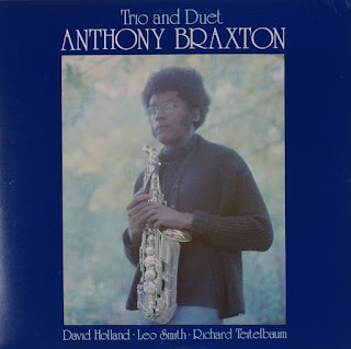 Anthony Braxton, Trio and Duet