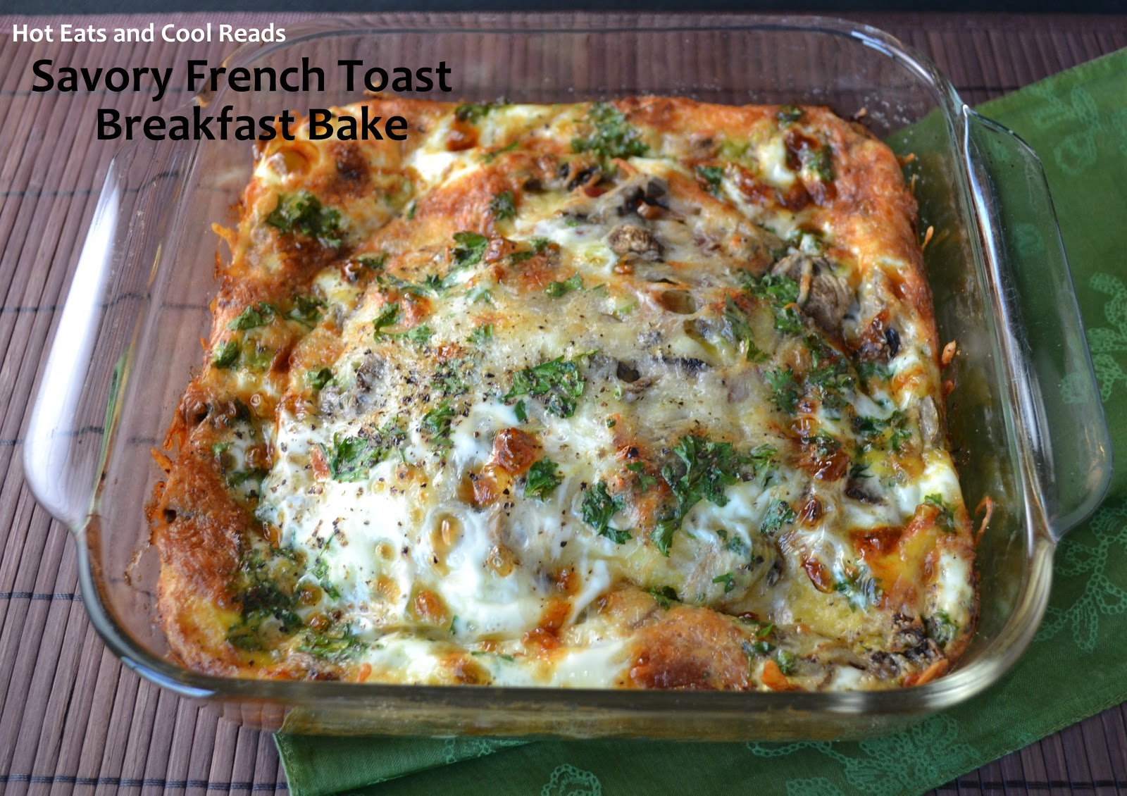 Savory French Toast Breakfast Bake Recipe