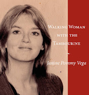 Walking Woman with the Tambourine is the final book of poems by Janine Pommy Vega.