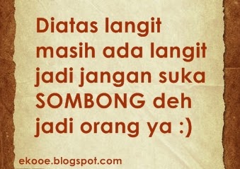 Gambar Kata Kata Sindiran buat Orang Sombong Gambar Kata Kata Sindiran buat Orang Sombong