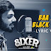 Baa Baa Black Sheep Song Lyrics – Sixer Tamil Movie