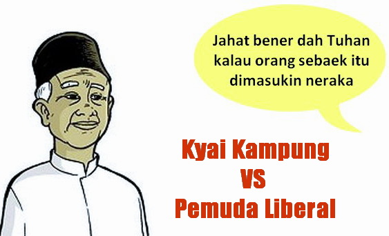 Kenapa Orang Kafir Sebaik Apapun Tetap Masuk Neraka? Jawaban Kyai Ini Bikin Pemuda Liberal Terbungkam! Kenapa Orang Kafir Sebaik Apapun Tetap Masuk Neraka? Jawaban Kyai Ini Bikin Pemuda Liberal Terbungkam!