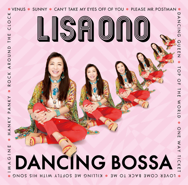 [Album] 小野リサ – DANCING BOSSA (2016.04.27/MP3/RAR)