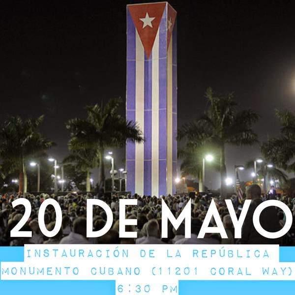 Free Cuba: Observing Cuban Independence Day on May 20th demonstrating commitment to freedom