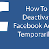 How to Deactivate A Facebook