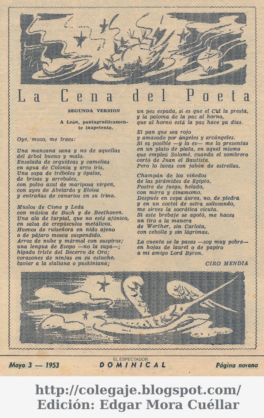 Amigo, compañero, colega... Ciro Mendía 3 de Mayo de 1953