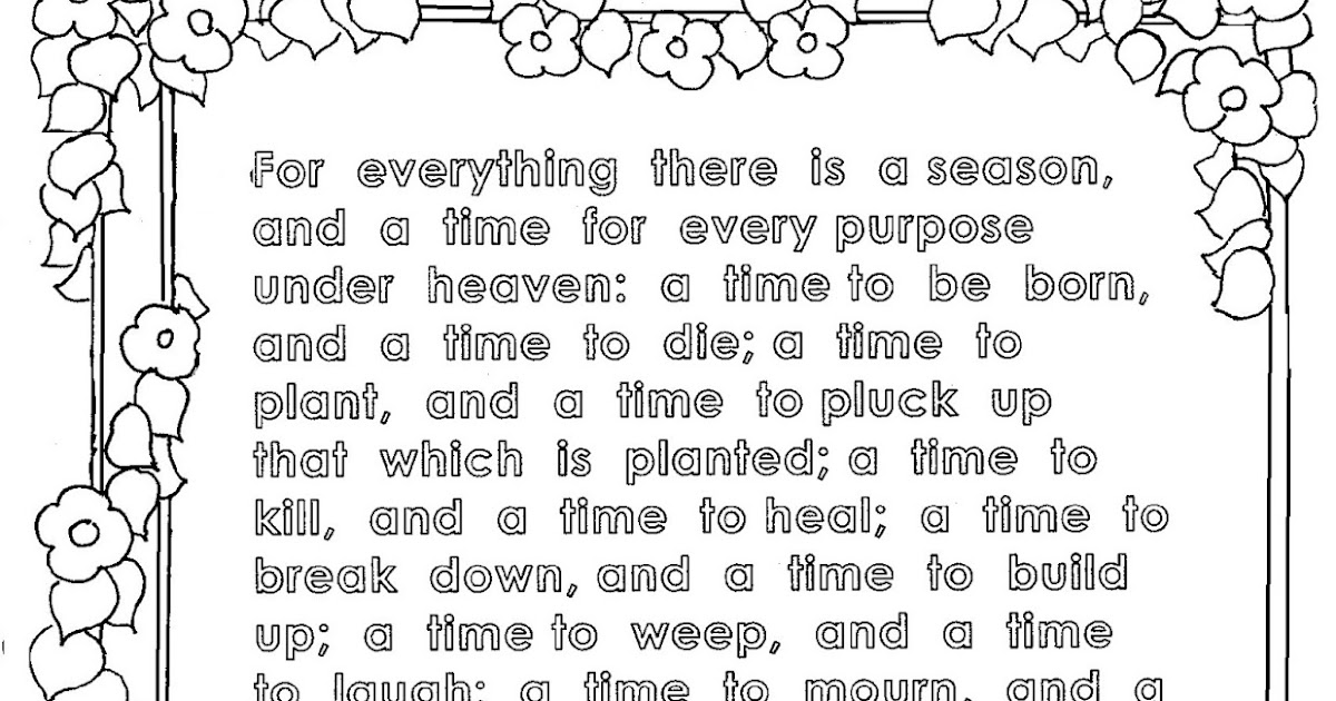 Coloring Pages for Kids by Mr. Adron: Ecclesiastes 3:1-8 ...