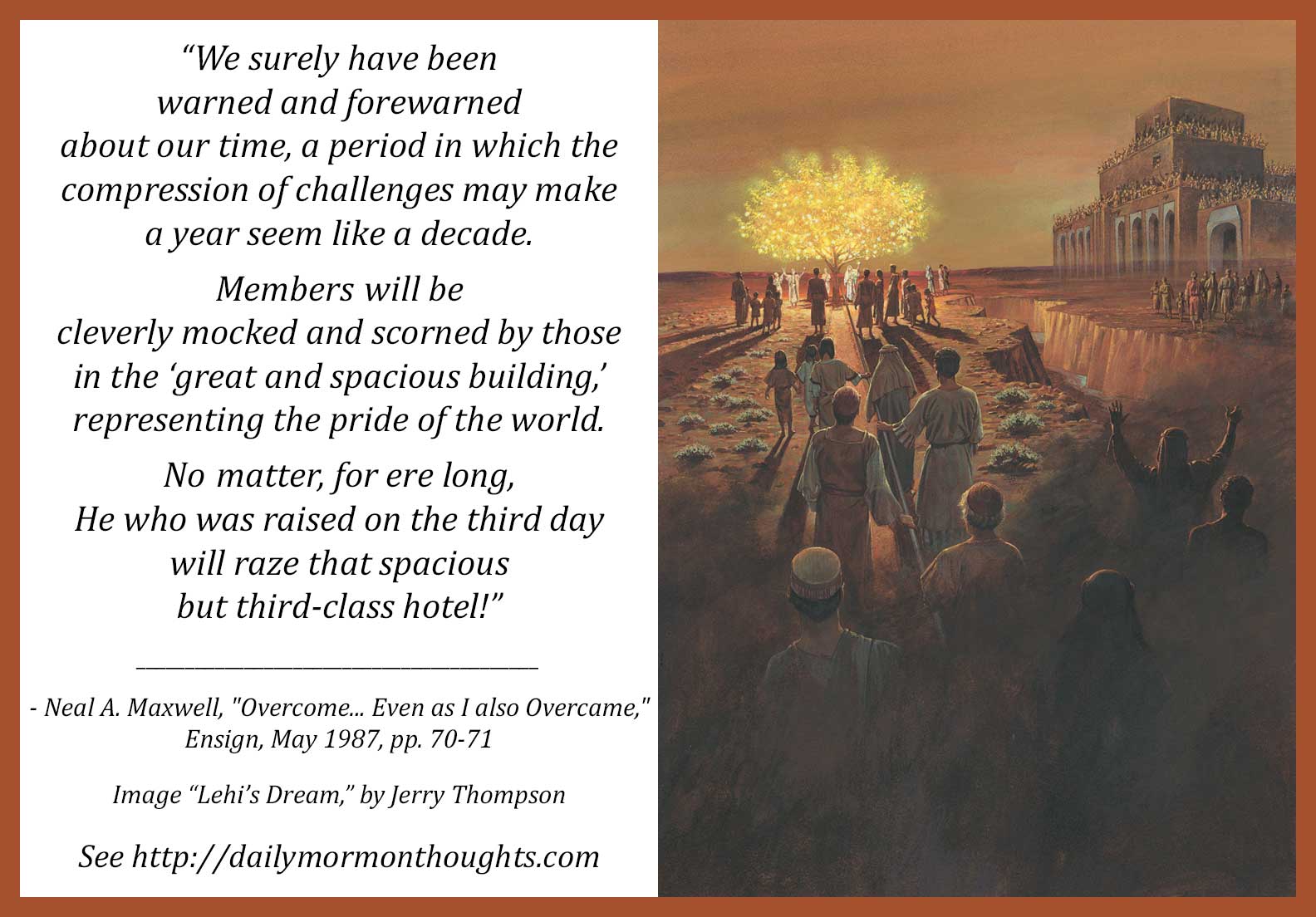 Daily Thought From Modern Prophets Elder Neal A Maxwell On Dealing With The Challenges Of The Last Days