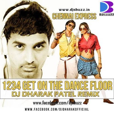 1234 Get On The Dance Floor By DJ Dharak Remix