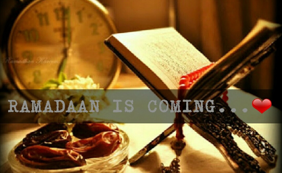 Ramadan is coming....
