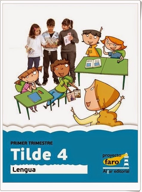 Tilde 4  Actividades digitales de Lengua Española de 4º de Primaria