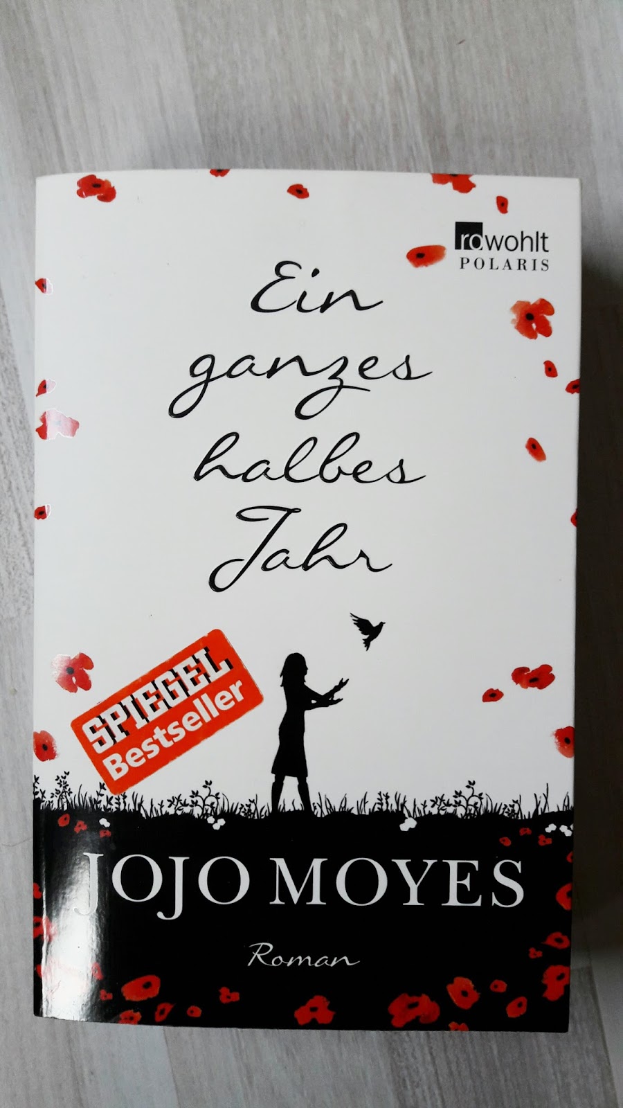 Ein Ganzes Halbes Jahr Book averylittlebook: Rezension: Ein ganzes halbes Jahr