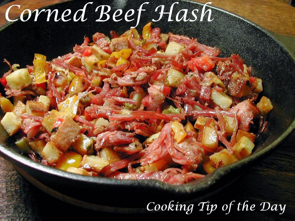 Cooking Tip of the Day Corned Beef Hash from Leftovers
