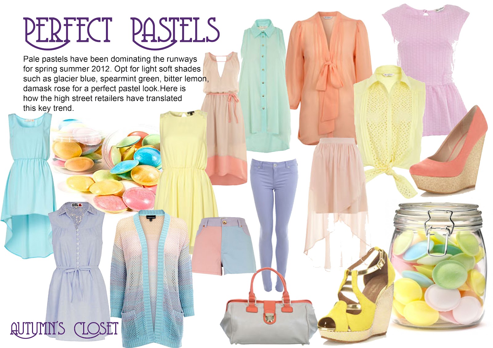 Autumn's Closet Spring Summer 2012 Trends Pastels