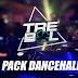 PACK DANCEHALL