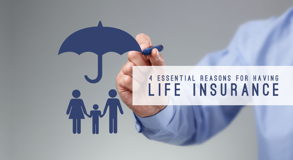 New Future Advisors: 4 Essential Reasons for having Life Insurance