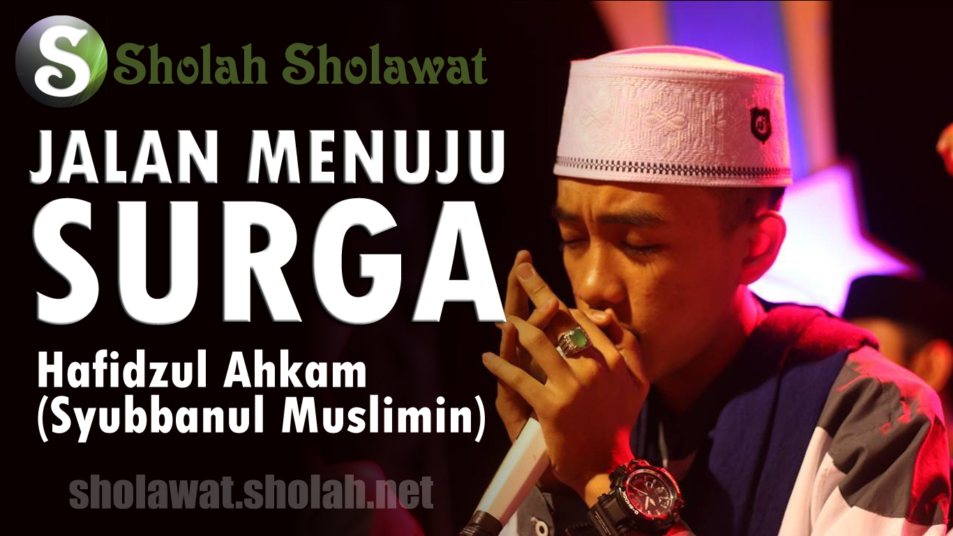 Download MP3 Hafidzul Ahkam Jalan Menuju Syurga Cover