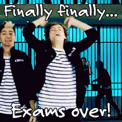 Exams Over!