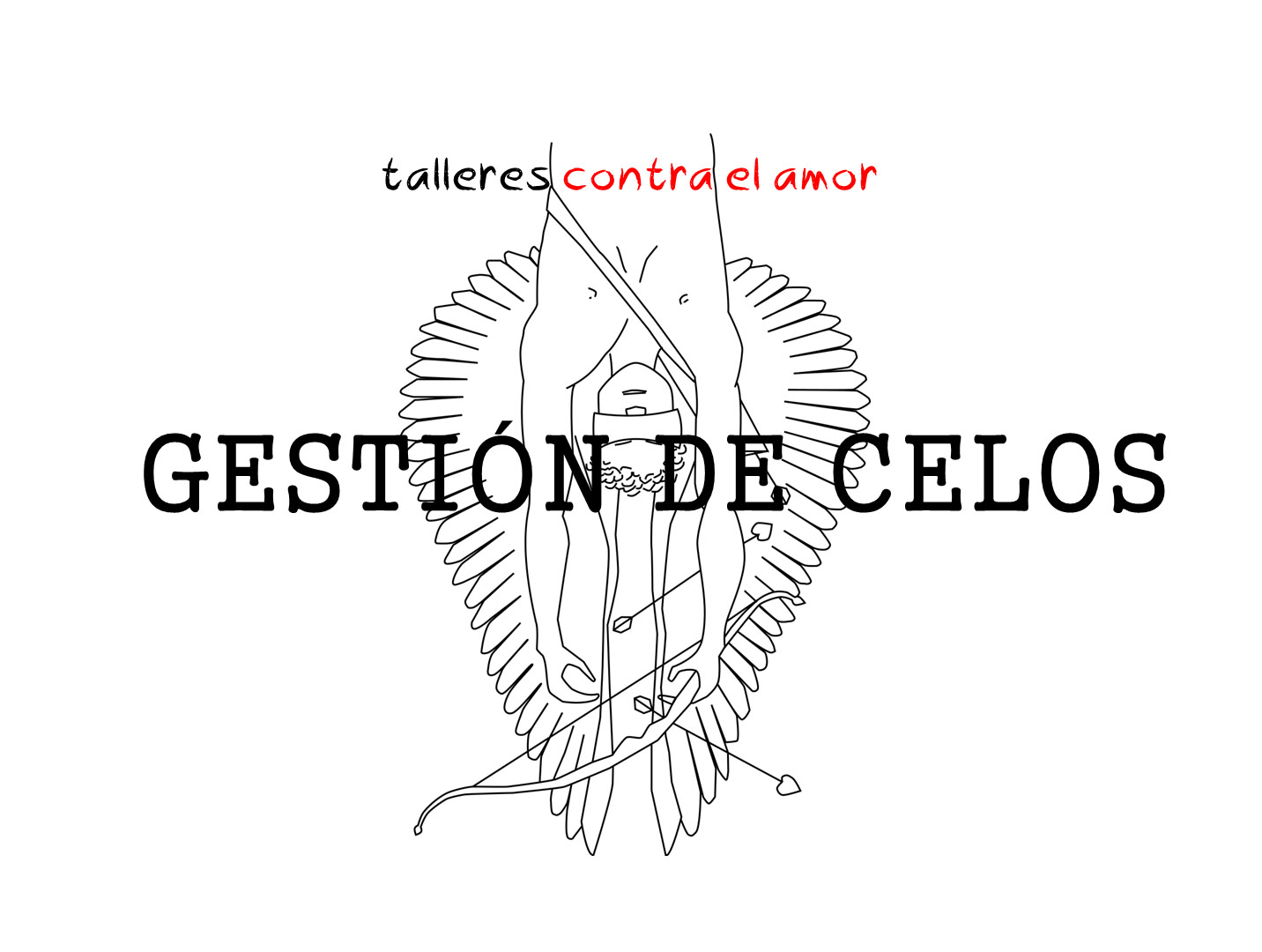 GESTIÓN DE CELOS - TALLER