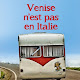 Venise n'est pas en Italie Ivan Calberac #off16