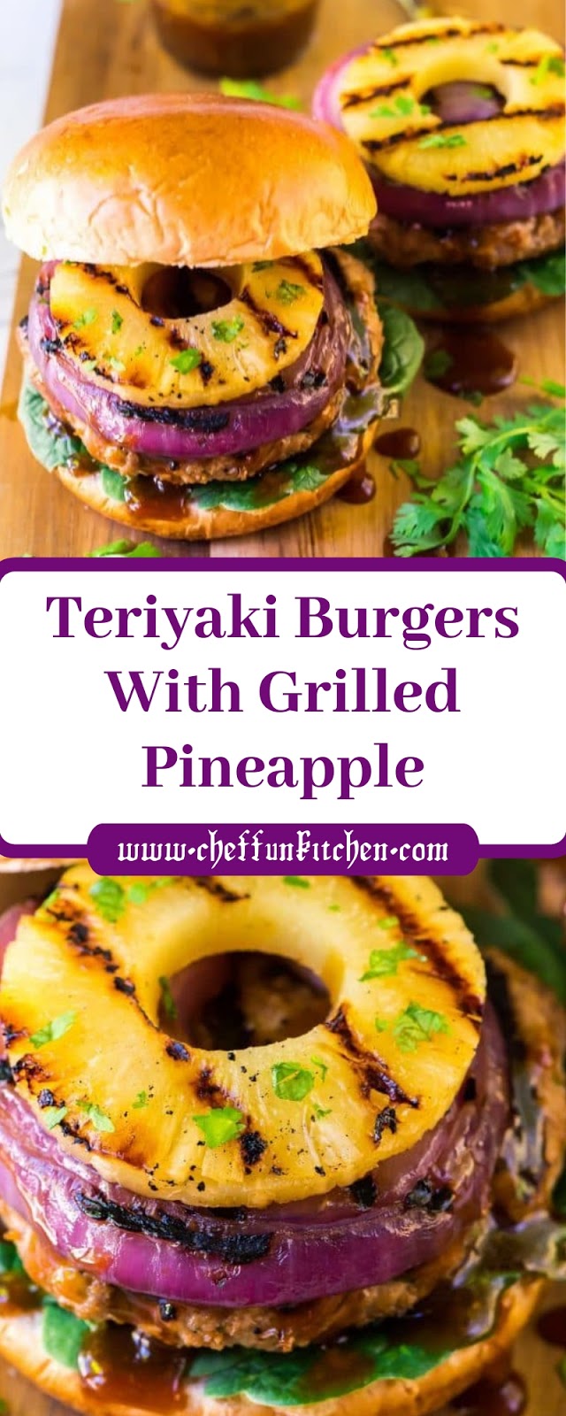 Teriyaki Burgers With Grilled Pineapple Teriyaki Burgers With Grilled Pineapple