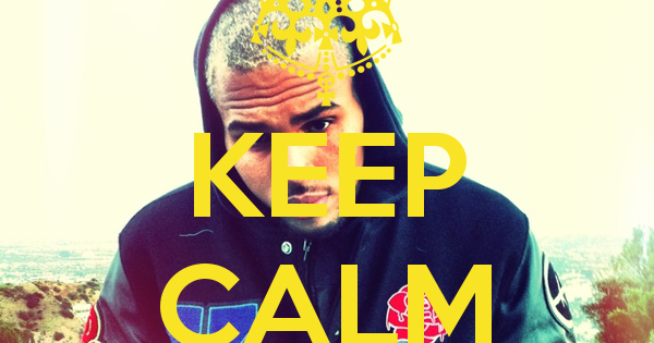 DOPE AND SWAG: keep calm and swag it chris brown