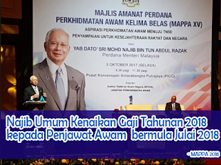 PM Najib umum kenaikan gaji 2 kali setahun bagi 2018 di MAPPA ke-15