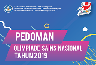 Direktorat Jenderal Pendidikan Dasar dan Menengah PEDOMAN (JUKNIS) OSN Sekolah Menengan Atas TAHUN 2019