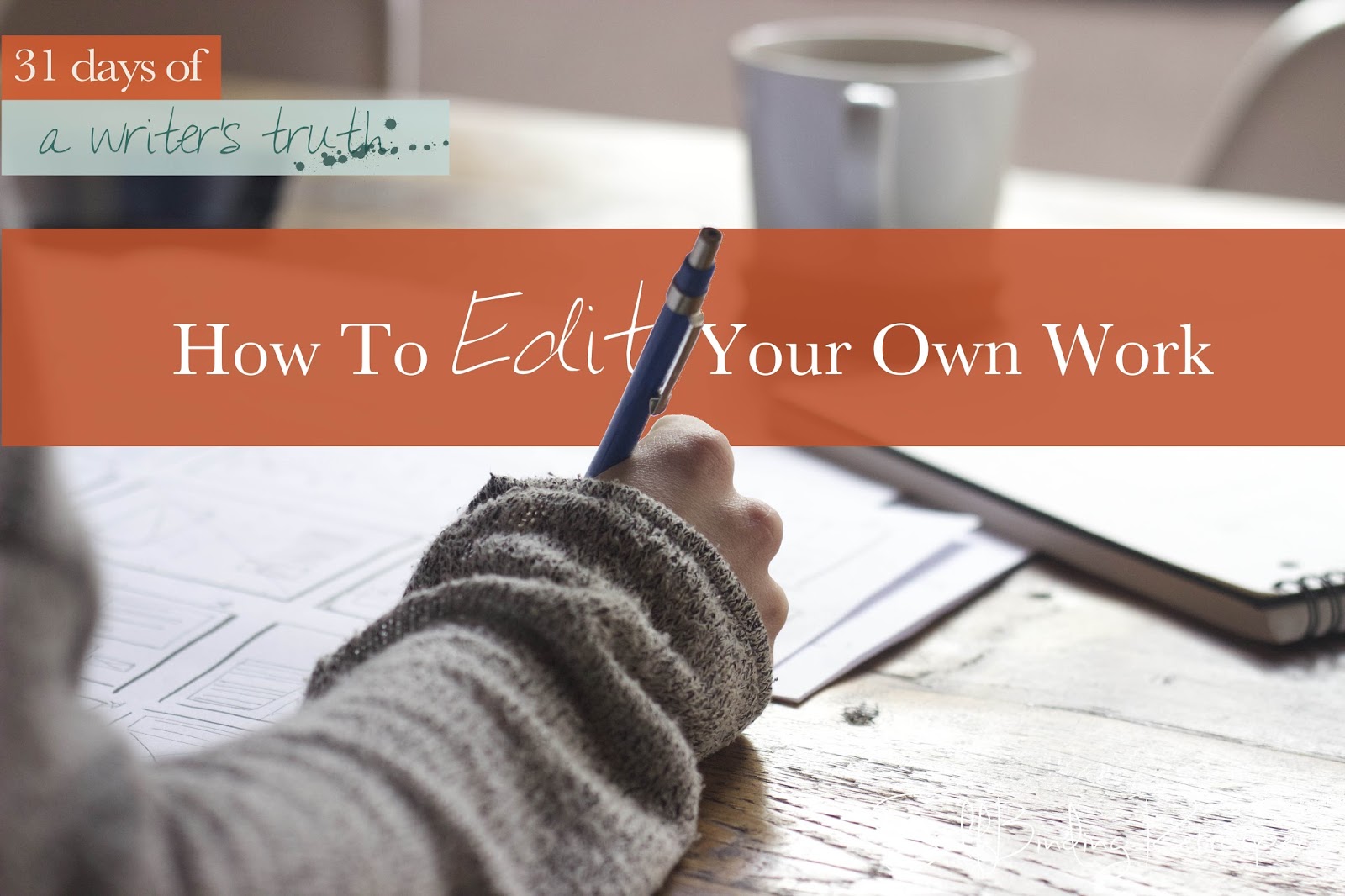 how-to-edit-your-own-work-alanna-rusnak-publishing