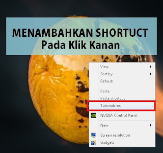 Cara menambahkan shortcut di klik kanan windows Cara menambahkan shortcut di klik kanan windows
