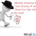 AdSense Account Safe Trick: AdSense Invalid Click IP ko track ker ka usse block kera