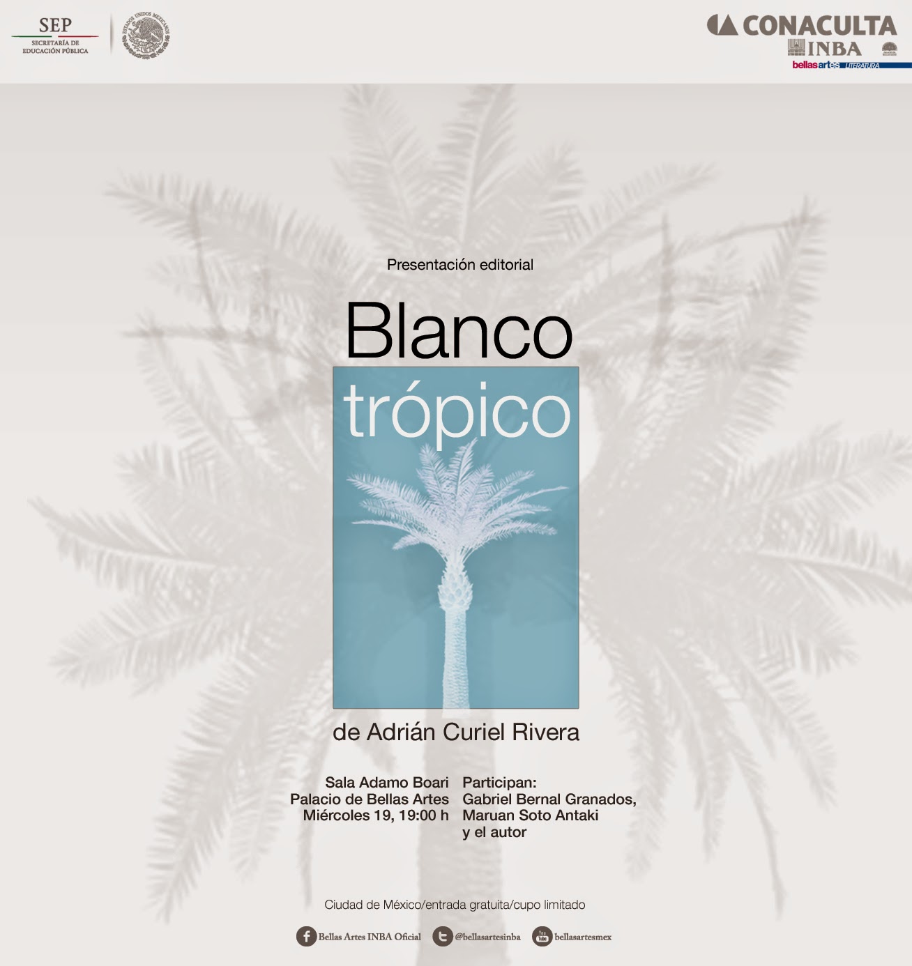 Presentación del libro "Blanco trópico" de Adrián Curiel en Bellas Artes