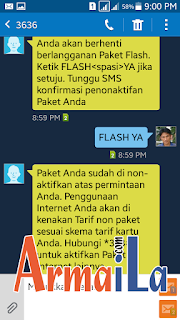 Anda akan berhenti berlangganan paket FLASH. ketik FLASH spasi YA Anda akan berhenti berlangganan paket FLASH. ketik FLASH spasi YA