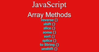 Array methods - reverse (), shift (), slice (), some (), sort ...