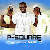 MUSIC: P-Square x Akon - 'Bedroom'