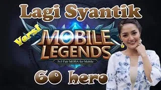 Lagi Syantik Versi Hero Mobile Legends (Parody)
